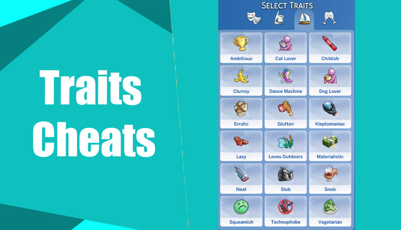 full list of sims 4 trait cheats